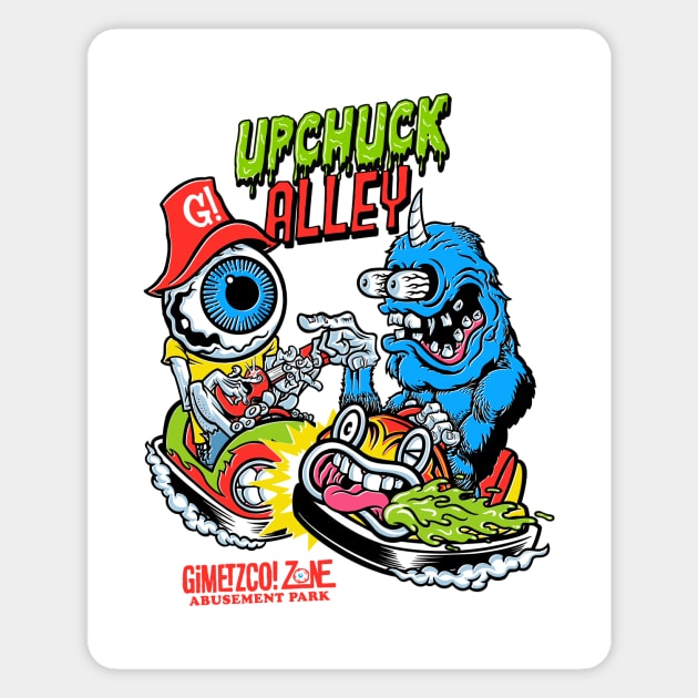 Upchuck Alley - G’Zap! Magnet by GiMETZCO!